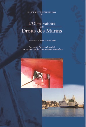Les Journées d'Etudes nantaises 2006 de l'Observatoire des Droits des Marins